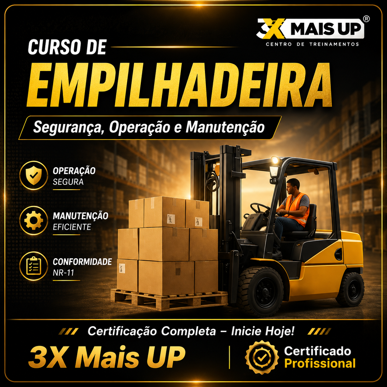 Curso de empilhadeira da 3X MAIS UP