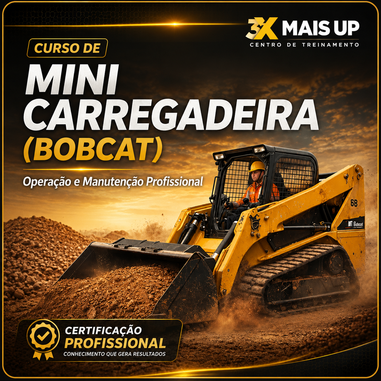 Curso de mini pá carregadeira da 3X MAIS UP